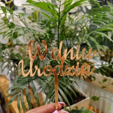 Topper plexi lustrzana "W dniu urodzin" 12cm Topper plexi lustrzana "W dniu urodzin" 12cm