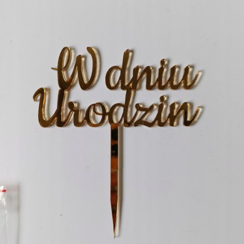 Topper plexi lustrzana "W dniu urodzin" 12cm Topper plexi lustrzana "W dniu urodzin" 12cm