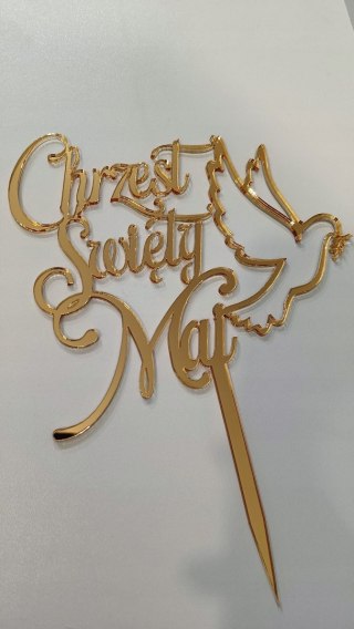 Topper Chrzest święty , plexi lustrzana złoty , chrzest , tort dekoracje