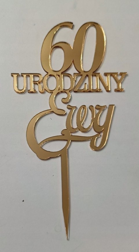 Topper na tort urodzinowy, plexi lustrzany , topper dla niej niego Topper na tort urodzinowy, plexi lustrzany , topper dla niej niego