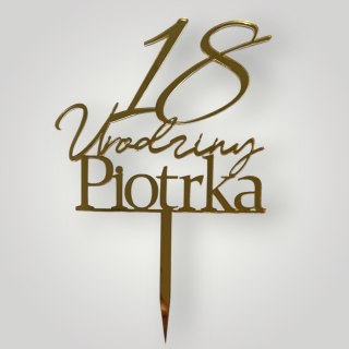 Topper na tort urodzinowy tort dekoracje złoty lustrzany pleksa imię